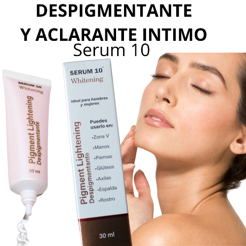 Serum 10 Despigmentador antiaclarente Intim